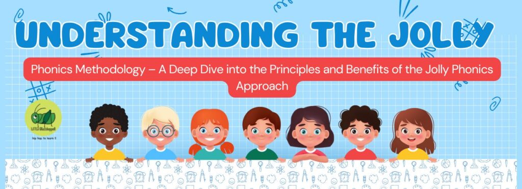 Jolly Phonics Jolly Phonics methodology Phonics classes online Phonics certification course Online training for teachers Phonics English classes Jolly Phonics online course Learn phonics at home Teach phonics online Little Grasshopper phonics
